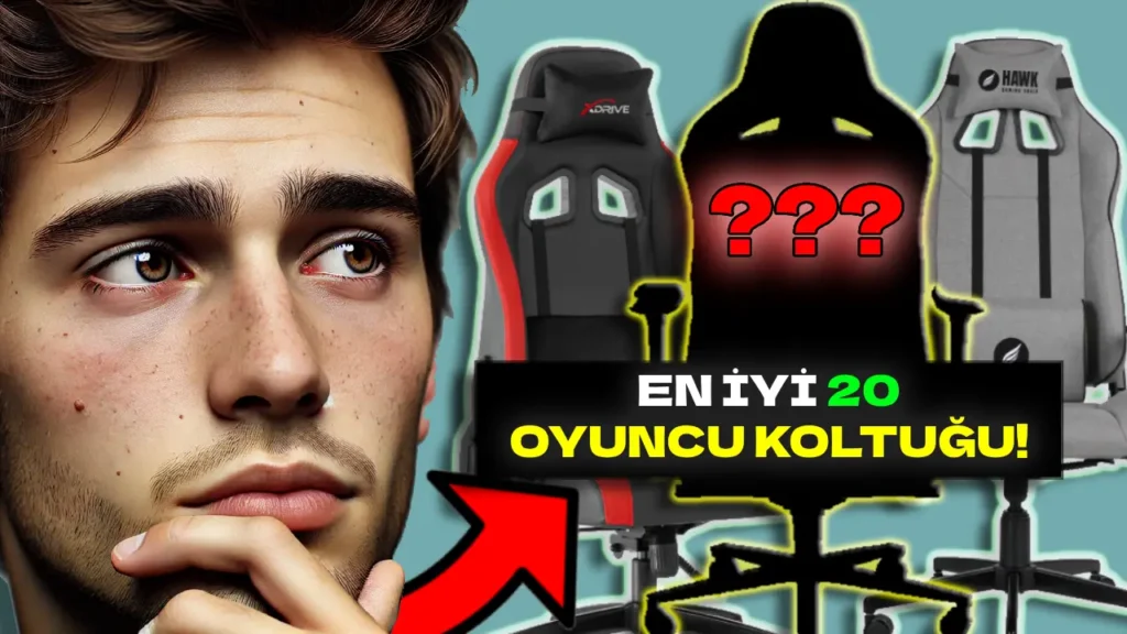 En İyi Oyuncu Koltukları: Rahat ve Konforlu Hissedeceğiniz 20 Gaming Koltuğu Araştırdık!