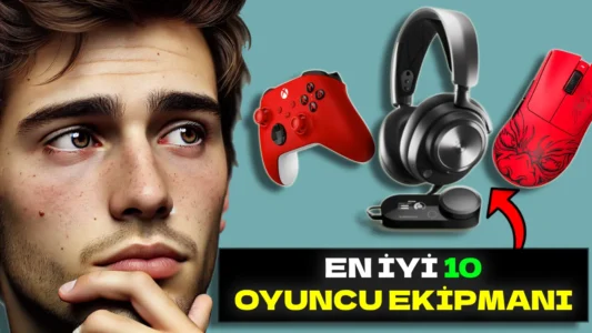 2026 Yılında Oyun Deneyiminizi Zirveye Taşıyacak En İyi Oyuncu Ekipmanlarını Seçtik!