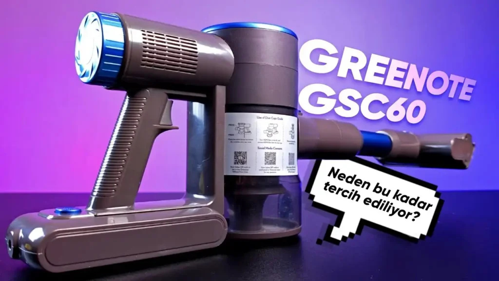 Bahar Temizliği İçin En iyi Dikey Süpürge Modellerini Seçtik! Bu 11 Ürünü Tavsiye Ediyoruz! 19 Greenote GSC60 İnceleme