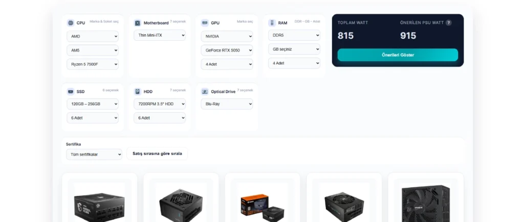 Uzmanlarımızın hazırladığı bilgisayar bileşenlerine göre PSU hesaplama aracımız